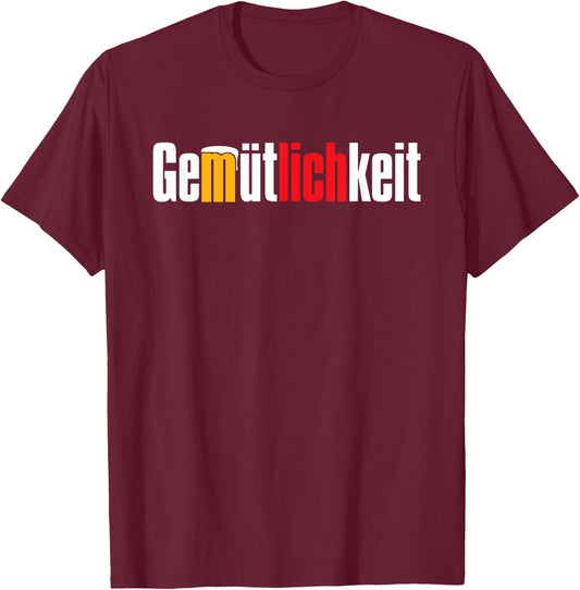 Gemütlichkeit Beer Friendly T-Shirt - T-Shirt | Maroon