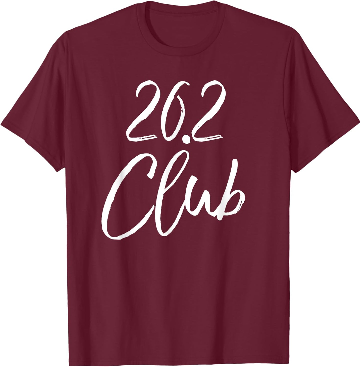 Marathon Finisher Gift Runners Running Gear 26.2 Club T-Shirt - T-Shirt | Maroon