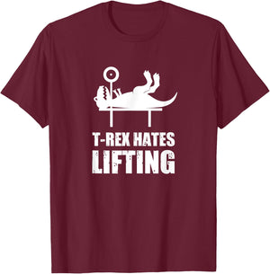 T-Rex hates lifting gym workout T-Shirt - T-Shirt | Maroon
