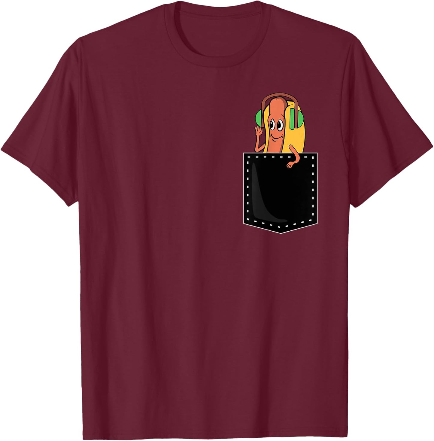 Hotdog In Pocket Wearing Headphone Funny Hot Dog Lover T-Shirt - T-Shirt | Maroon
