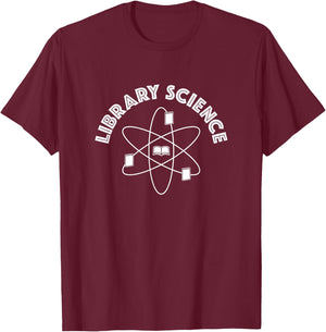 Library Science T-Shirt - T-Shirt | Maroon