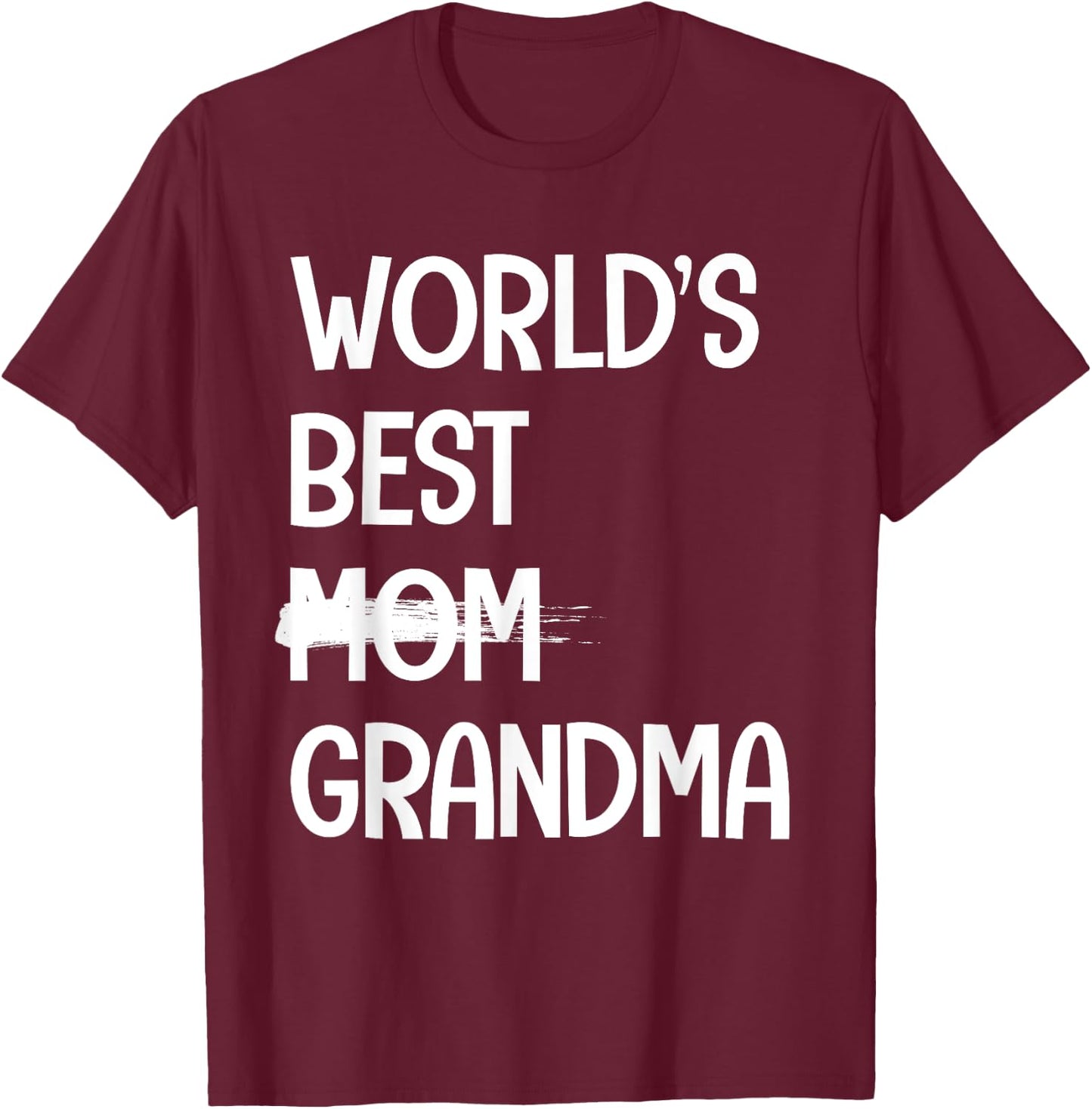 Funny Grandma Design For Mom Women Grandmother Grandma T-Shirt - T-Shirt | Maroon