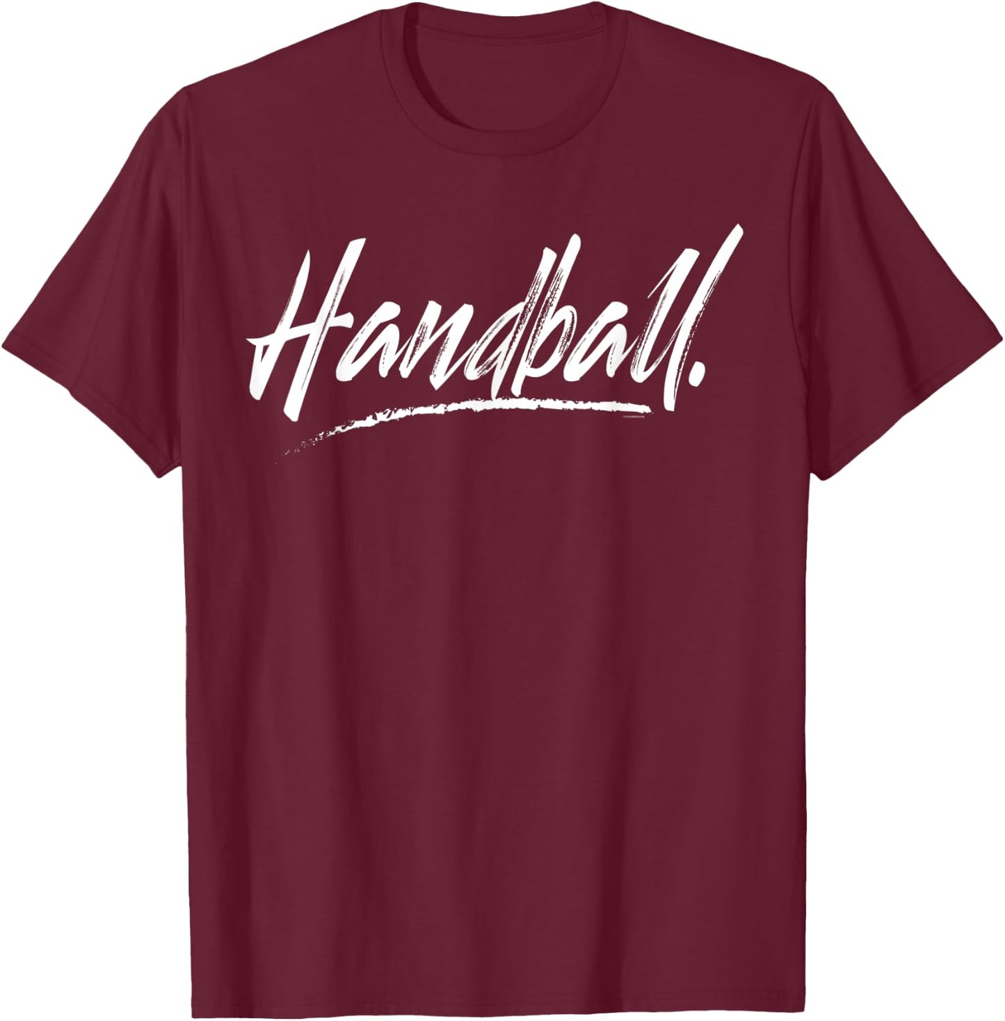 Cool Handball in an Aggressive Font T-Shirt - T-Shirt | Maroon