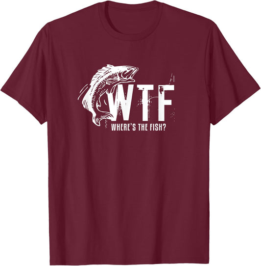 WTF Where's The Fish Men's Funny Fishing T-Shirt - T-Shirt | Maroon