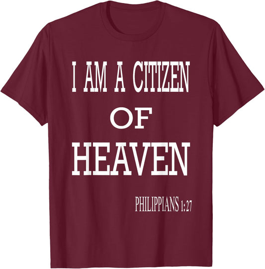 Citizen of Heaven T-Shirt - T-Shirt | Maroon