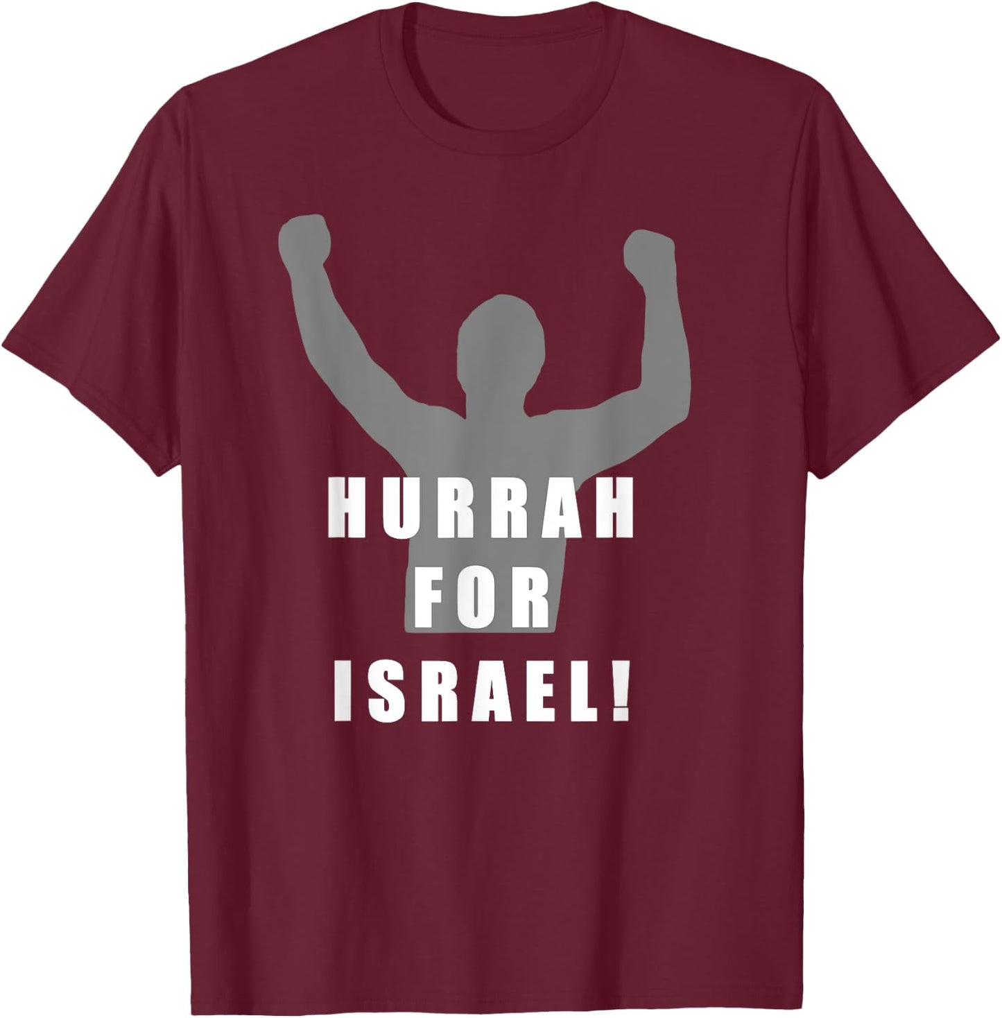 Hurrah For Israel Victory Missionary T-Shirt - T-Shirt | Maroon