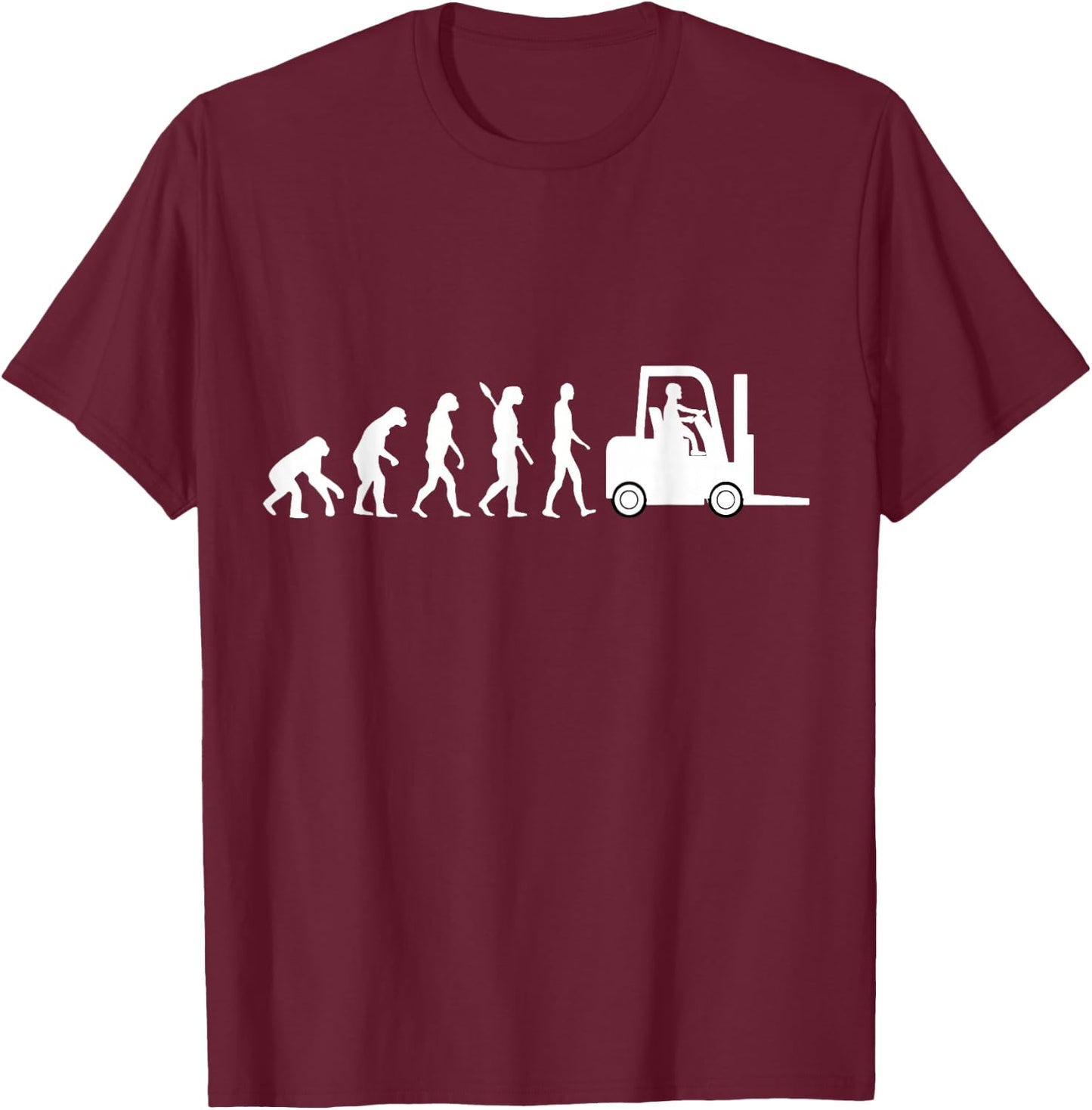 Forklift Driver Fork Hoist Evolution Warehouse Worker T-Shirt - T-Shirt | Maroon