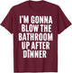 Funny Blow the Bathroom Adult Humor Inappropriate Offensive T-Shirt - T-Shirt | Maroon