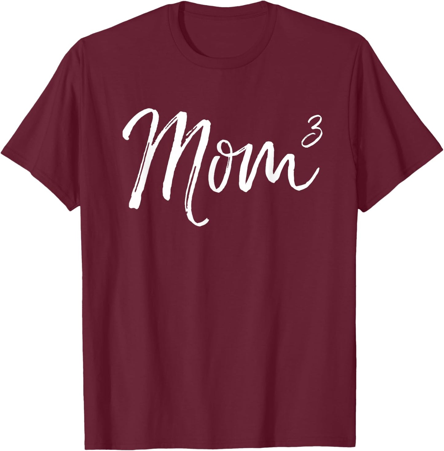 Mom to the Third Power Shirt Cute Pregnancy Announcement T-Shirt - T-Shirt | Maroon