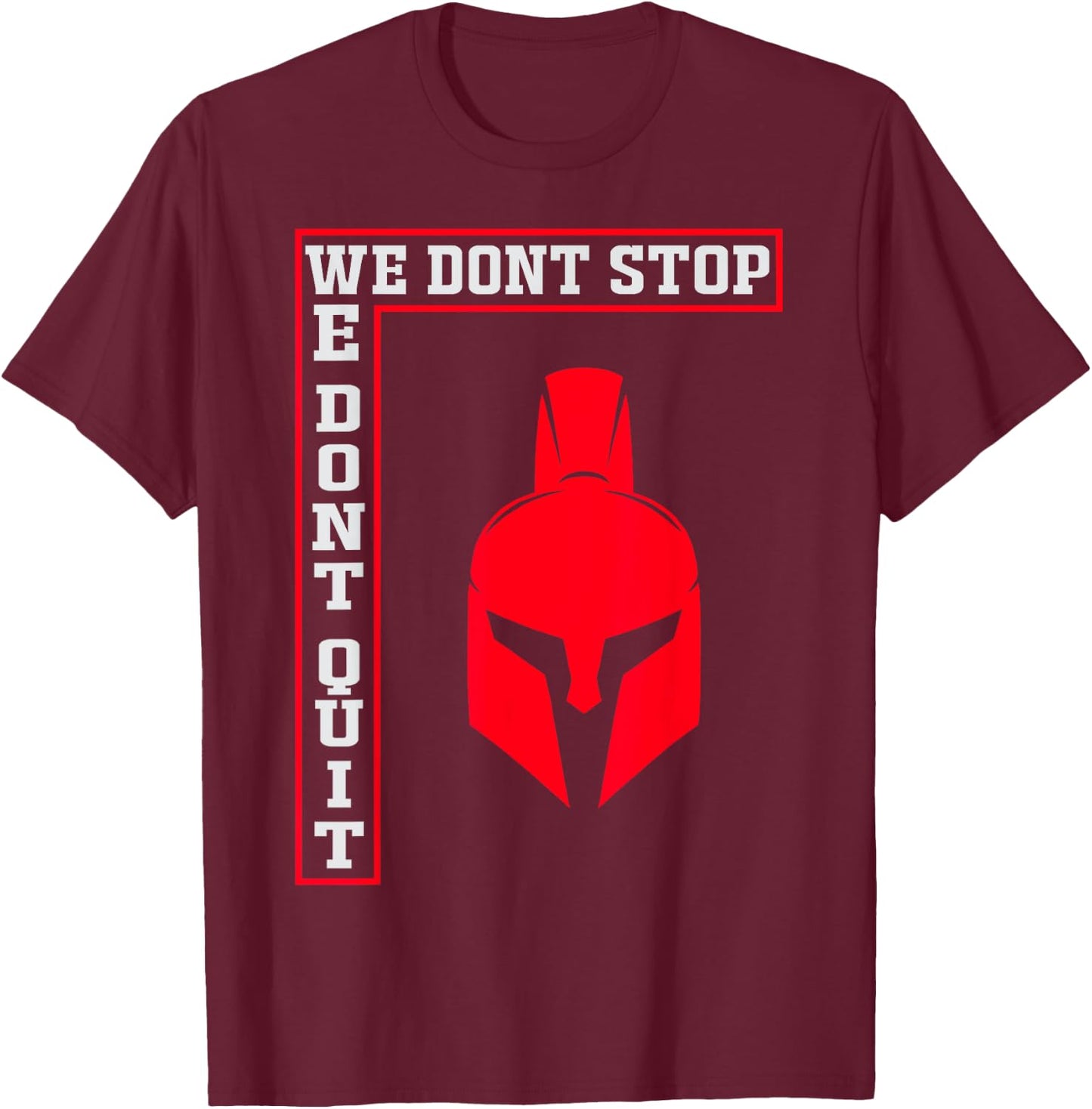 Spartan T Shirt, Motivational T Shirt, Workout T-Shirt - T-Shirt | Maroon