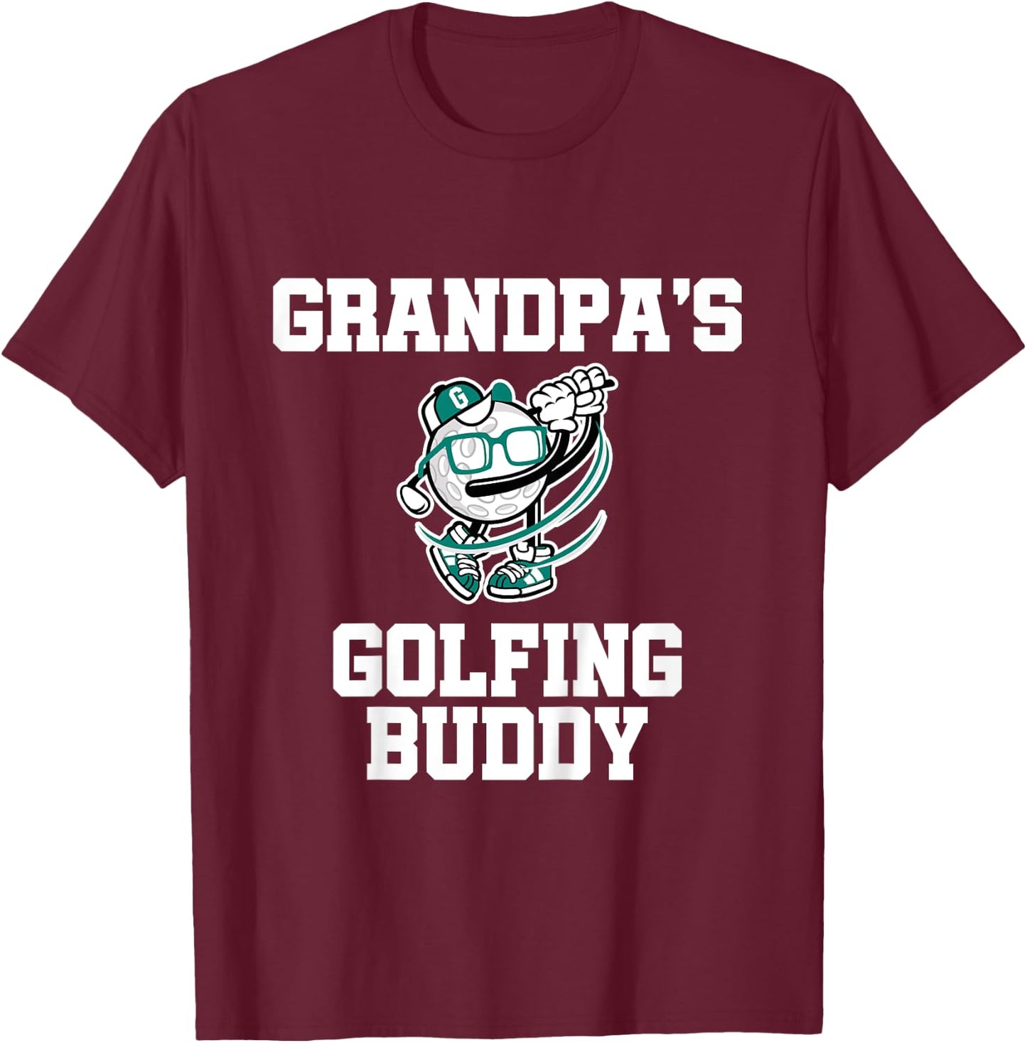 Grandpa's Golfing Buddy Golf Buddy T-Shirt - T-Shirt | Maroon