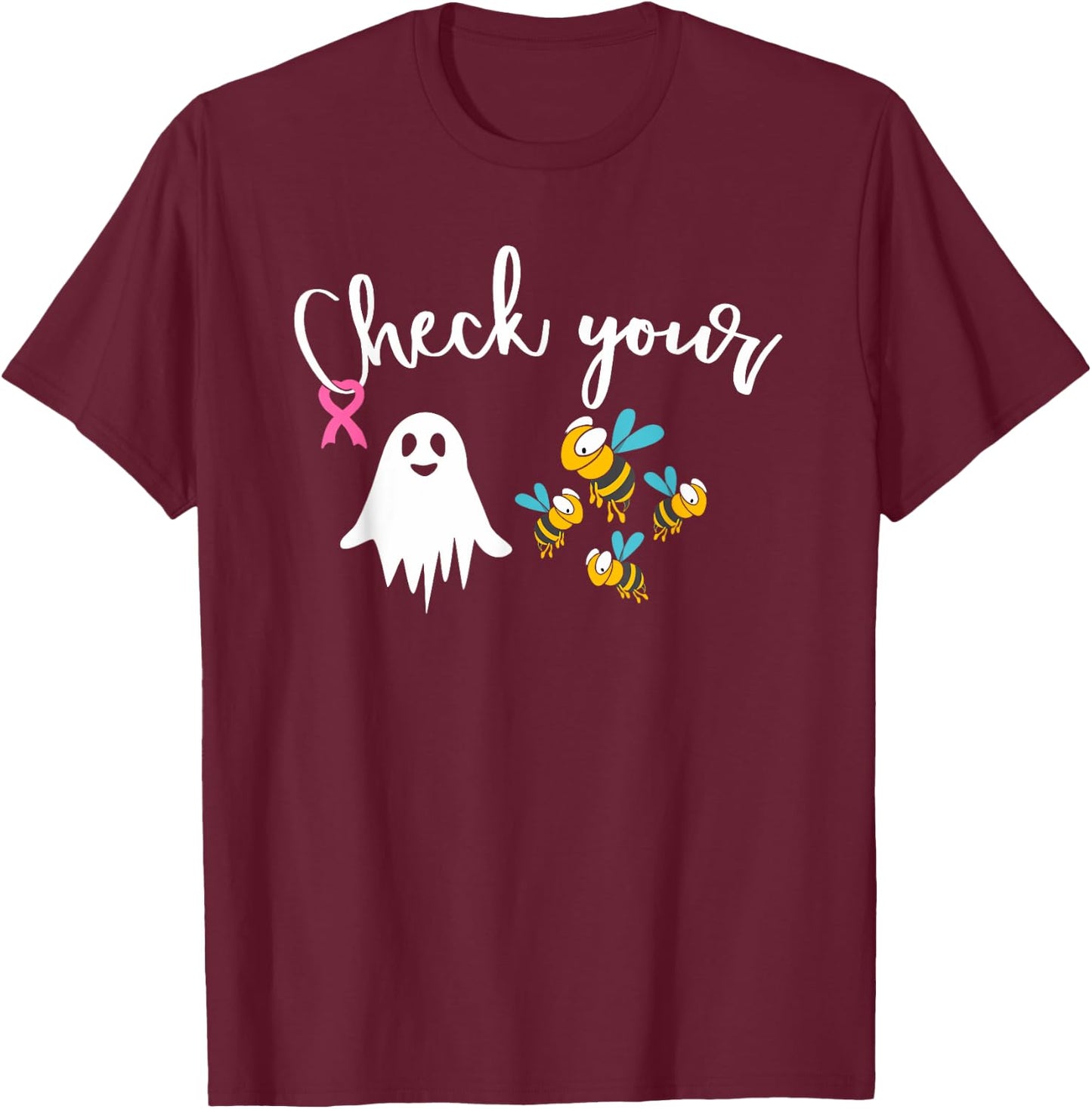 Check Your Boo Bees Breast Cancer Awareness Pink Ribbon T-Shirt - T-Shirt | Maroon