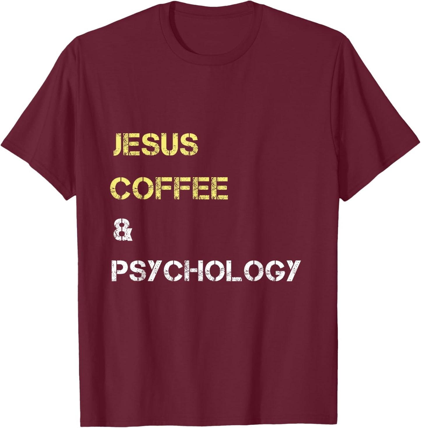 For Psychology Students And Professors T-Shirt - T-Shirt | Maroon