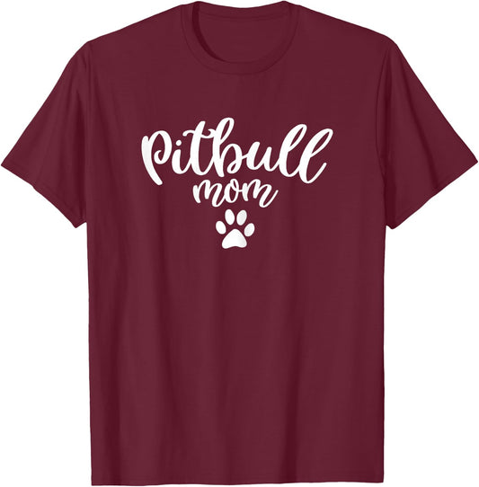 Pitbull Mom - Pitbull Dog Mom T-Shirt - T-Shirt | Maroon