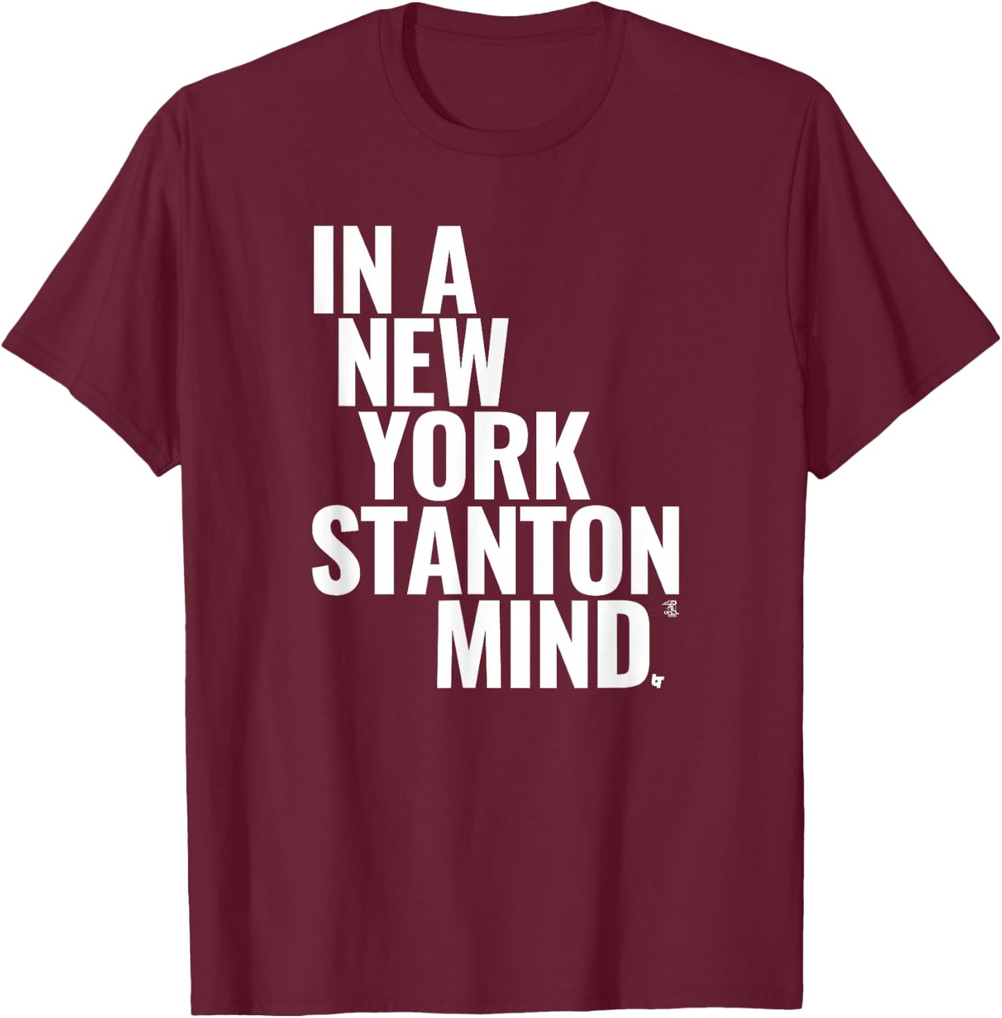 Giancarlo Stanton - in A New York Stanton Mind - Baseball T-Shirt - T-Shirt | Maroon