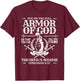 Armor of God Knight & Shield Ephesians 6:11 T-Shirt - T-Shirt | Maroon