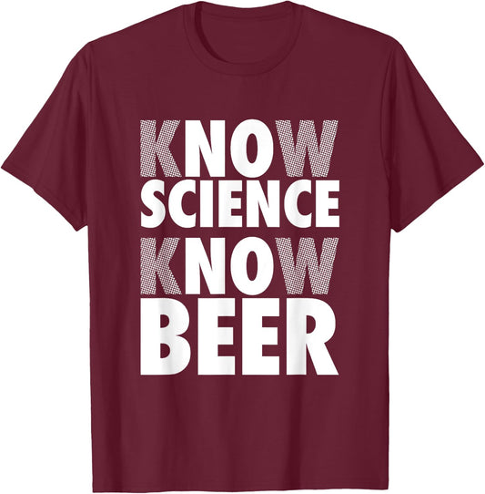 No Science No Beer Funny Gift Brewer T-Shirt - T-Shirt | Maroon