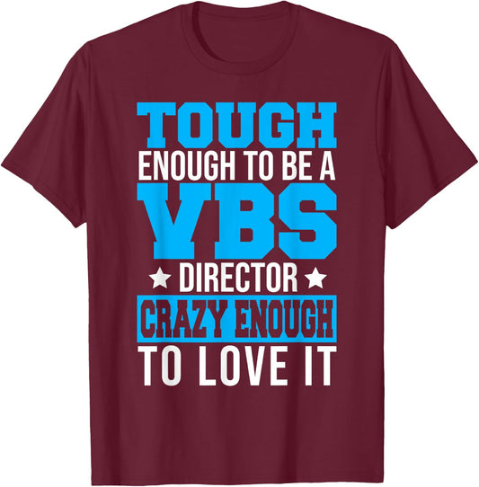 VBS Week Team Crew Jesus Vacation Bible School Director T-Shirt - T-Shirt | Maroon