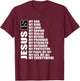 Christian Gospel and Bible Phrase for our Lord Jesus T-Shirt - T-Shirt | Maroon