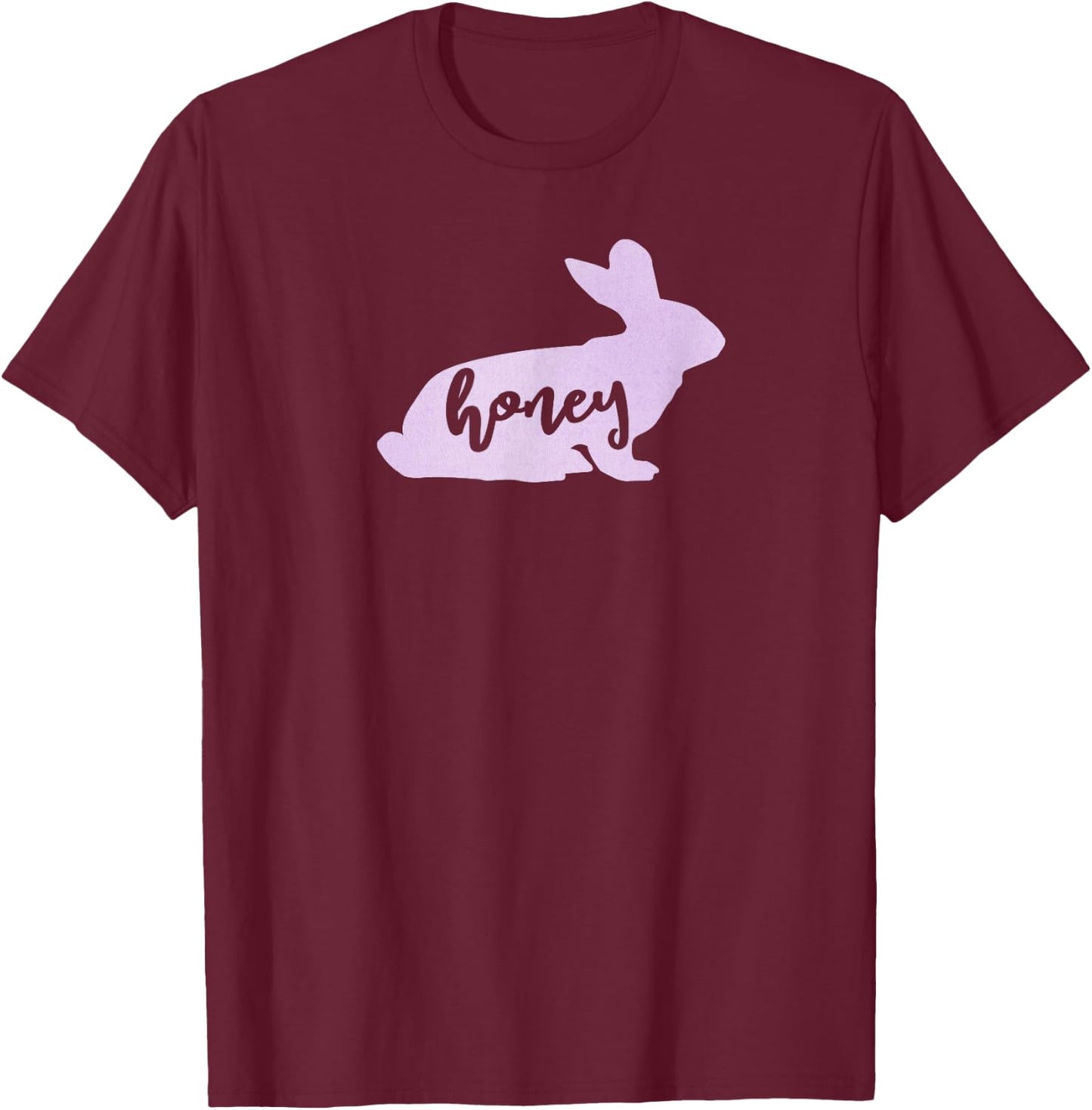 Honey Bunny Rabbit Easter Gift Shirt T-Shirt - T-Shirt | Maroon