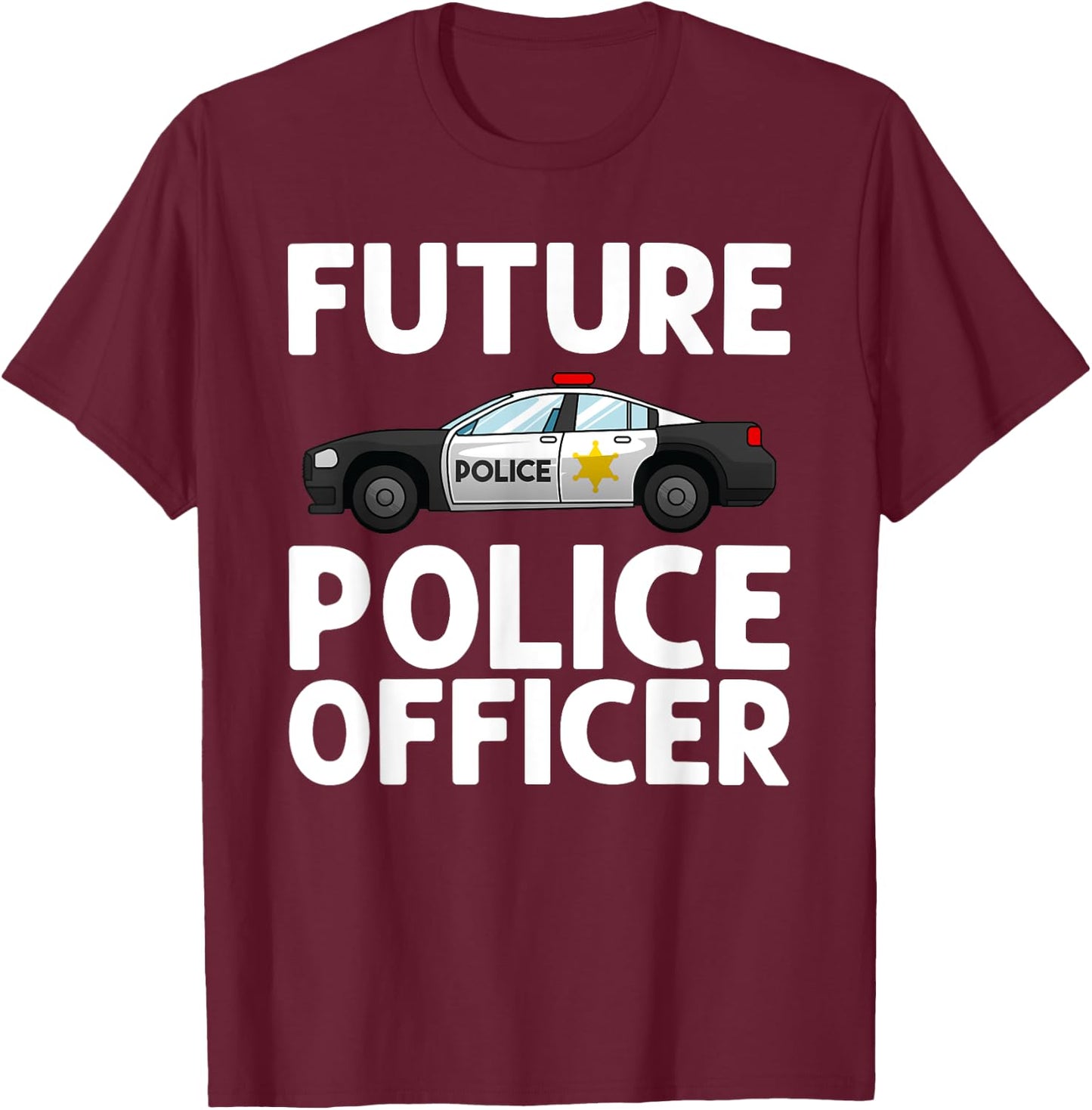 Future Police Officer Art Women Kids Boys Cop Police T-Shirt - T-Shirt | Maroon