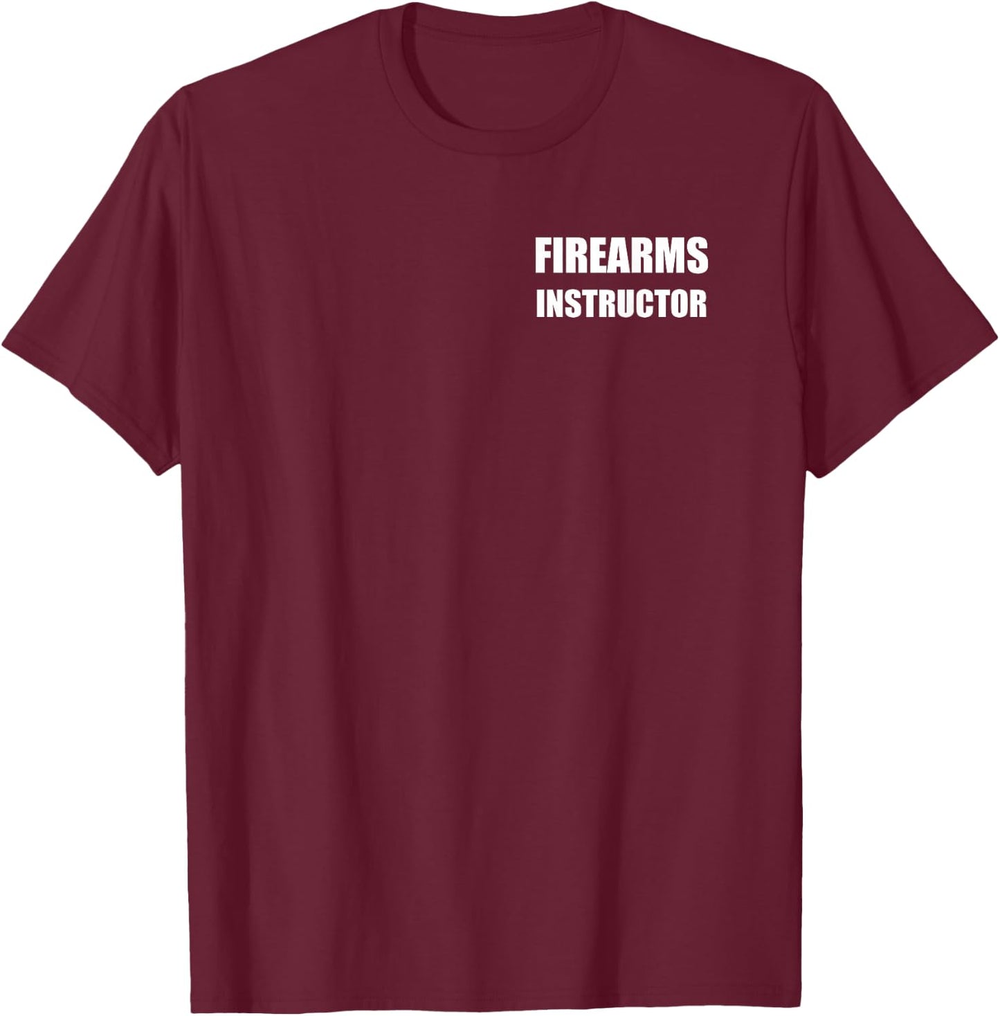 Firearms Instructor Logo Official Uniform Employees Bold T-Shirt - T-Shirt | Maroon