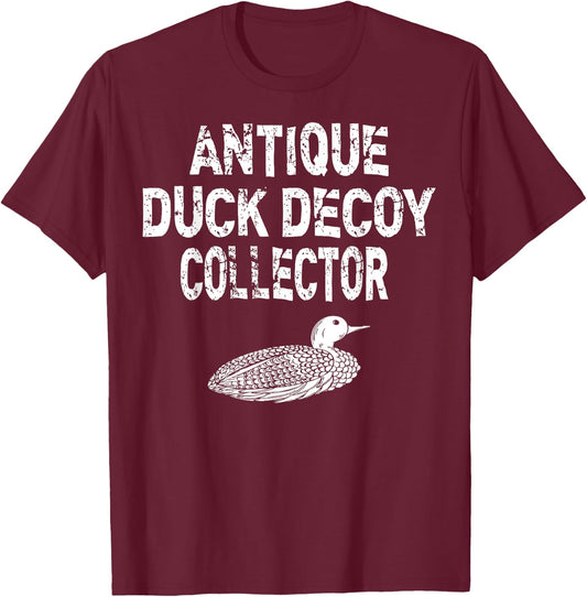 Antique Duck Decoy Collector T Shirt T-Shirt - T-Shirt | Maroon