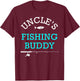 Uncles Fishing Buddy Shirt Cute Kids Gift T-Shirt - T-Shirt | Maroon