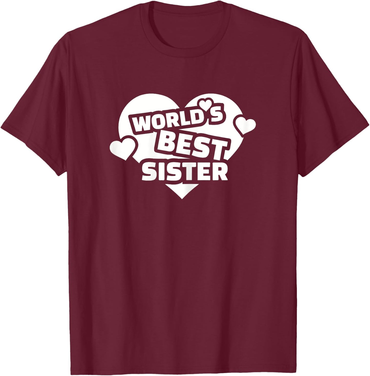 World's best sister T-Shirt - T-Shirt | Maroon