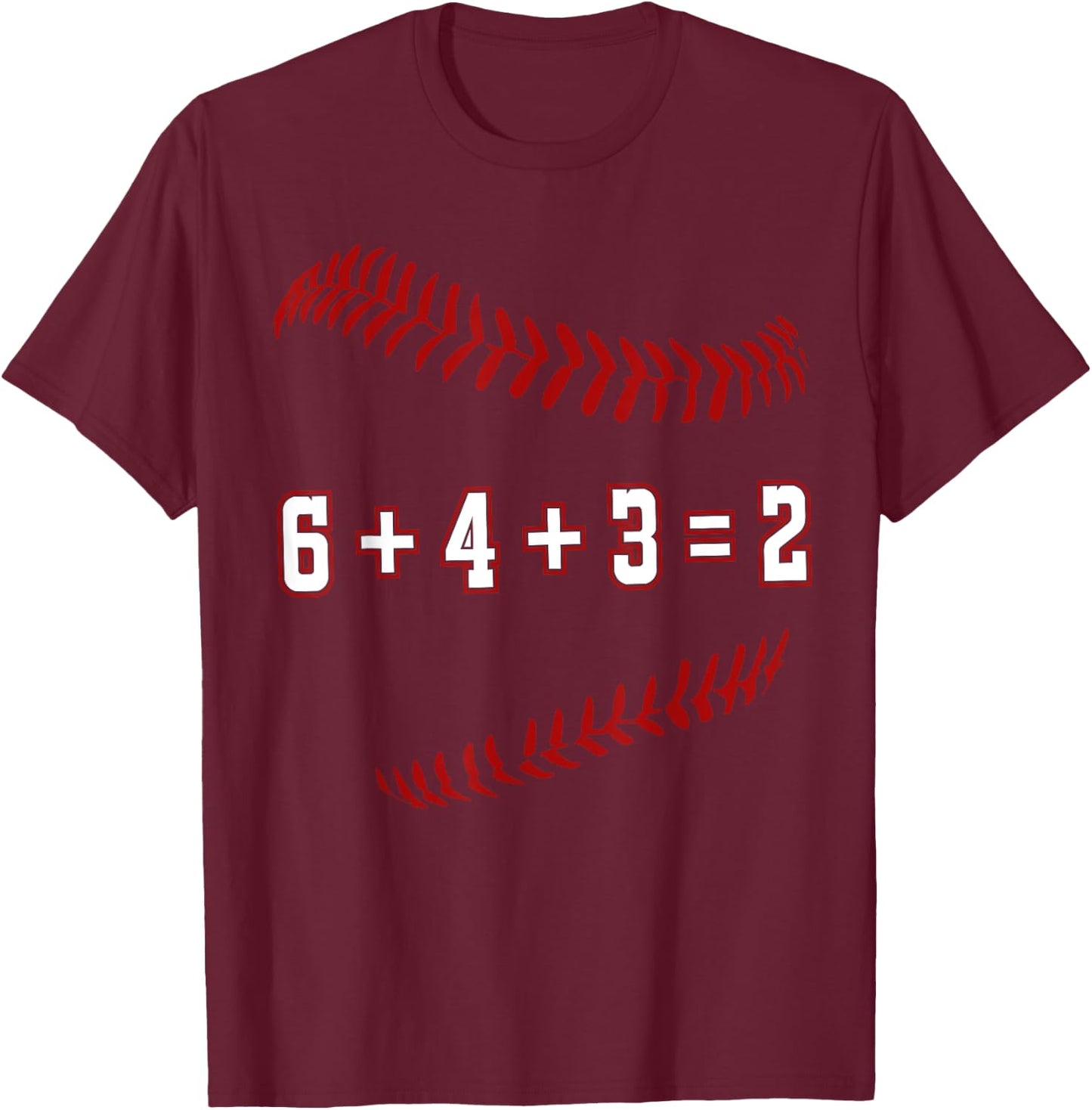 Funny Baseball Gift 6+4+3 2 baseball Double Play T-Shirt - T-Shirt | Maroon