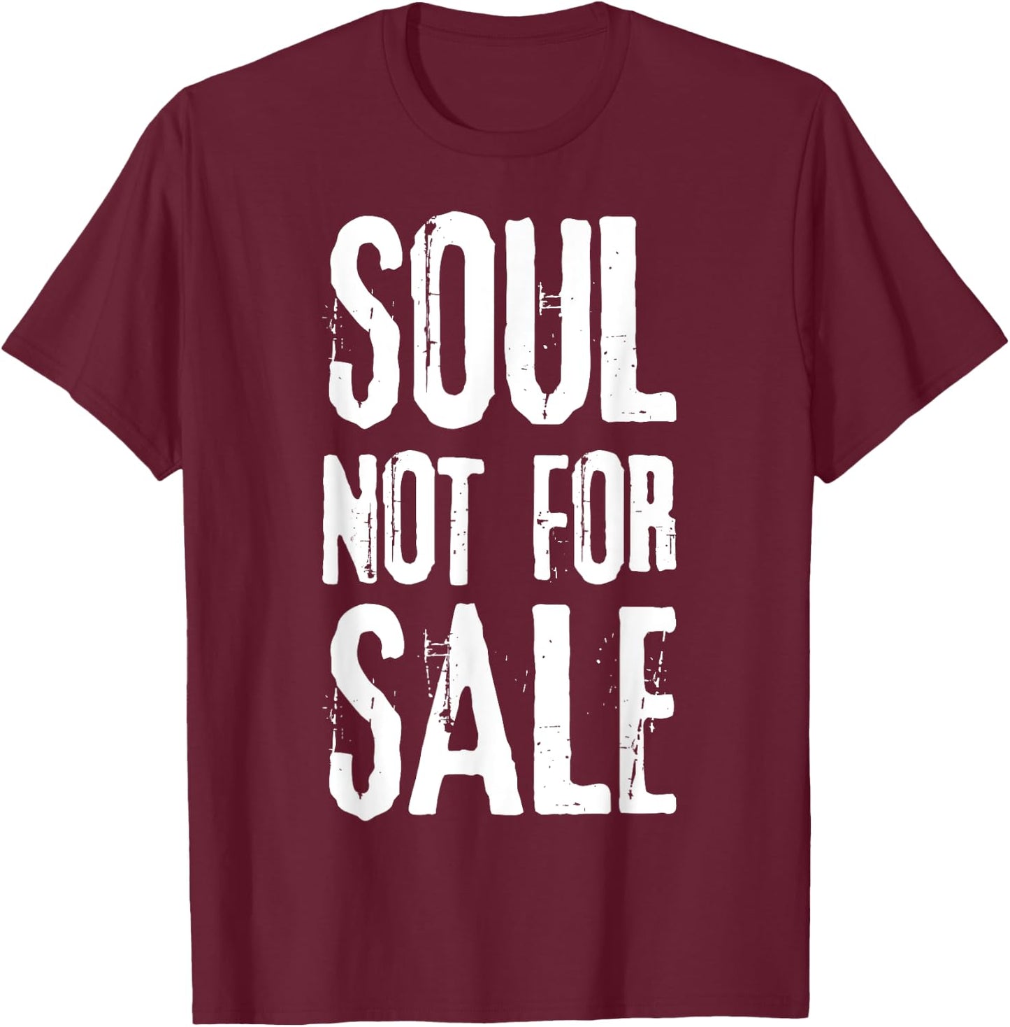 Soul Not For Sale Funny Halloween Night Party Outfit T-Shirt - T-Shirt | Maroon