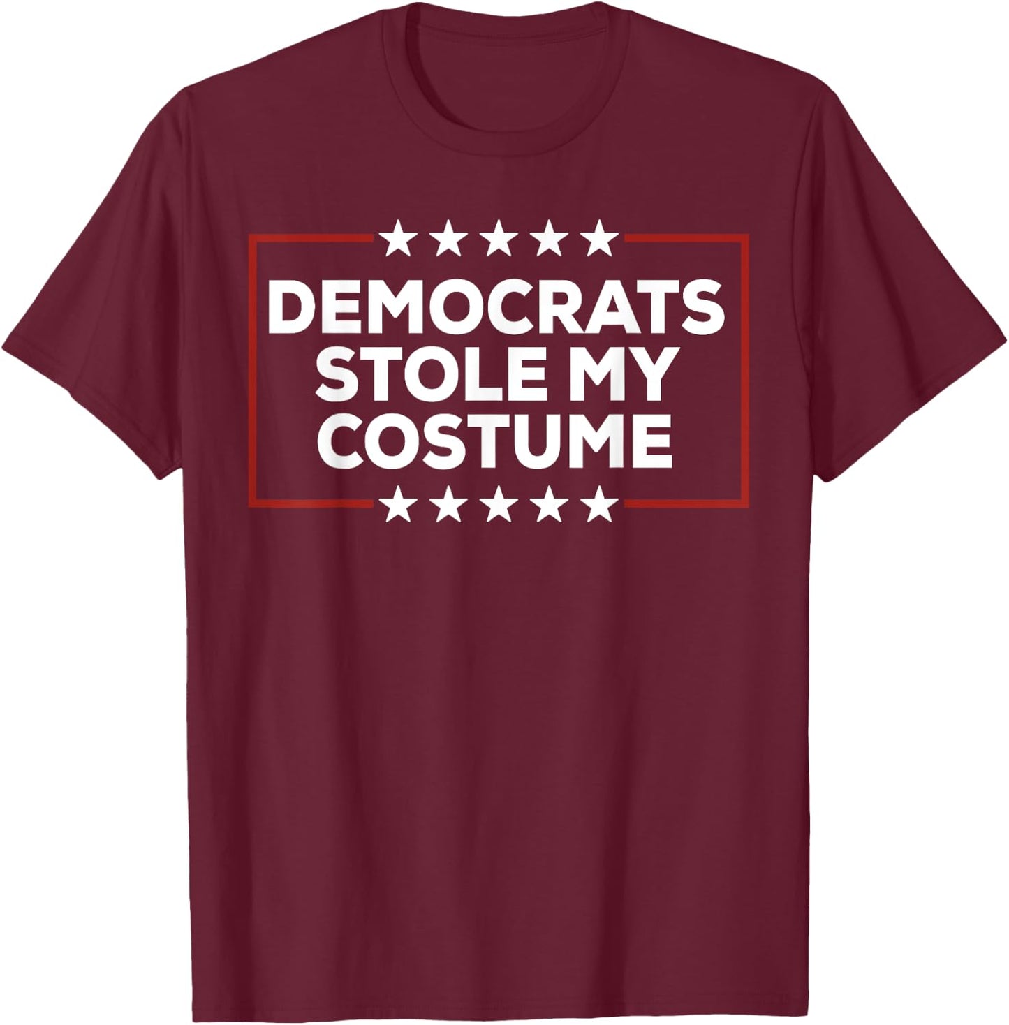 Trump 2024 Halloween Costume, Democrats Stole My Costume T-Shirt - T-Shirt | Maroon