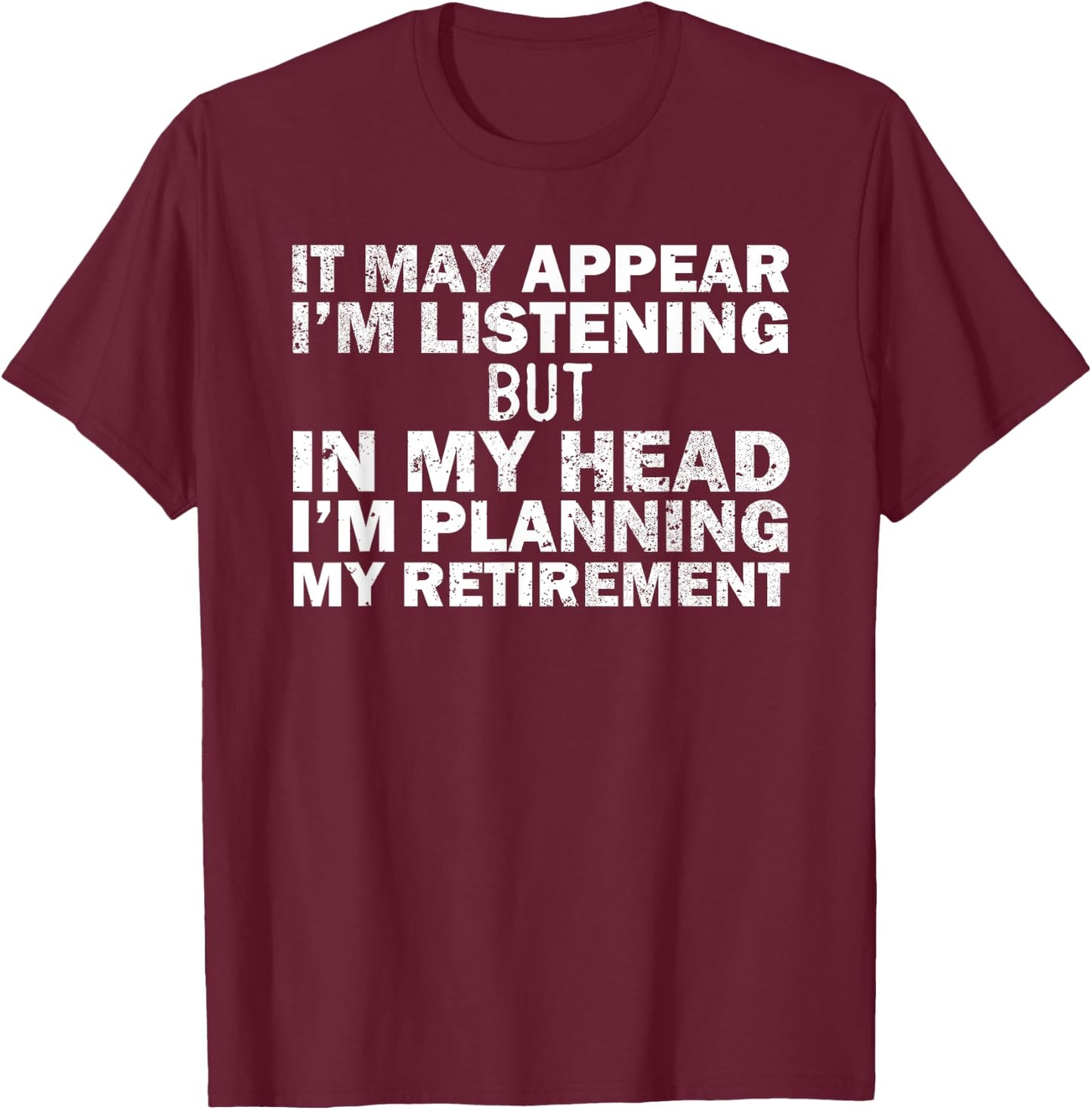 Almost Retired Gift Women Funny Retirement Humor T-Shirt - T-Shirt | Maroon