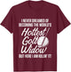 Golf Widow Wife Hottest Golfer Funny Golfing T-Shirt - T-Shirt | Maroon