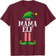 Mama Elf Matching Family Group Christmas Party Mum Elf T-Shirt - T-Shirt | Maroon