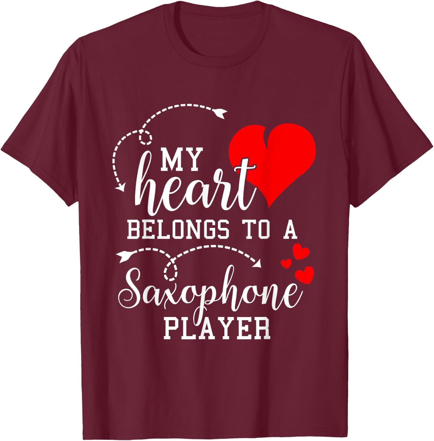I Love My Saxophone Player Husband Wife Valentines Shirt T-Shirt - T-Shirt | Maroon
