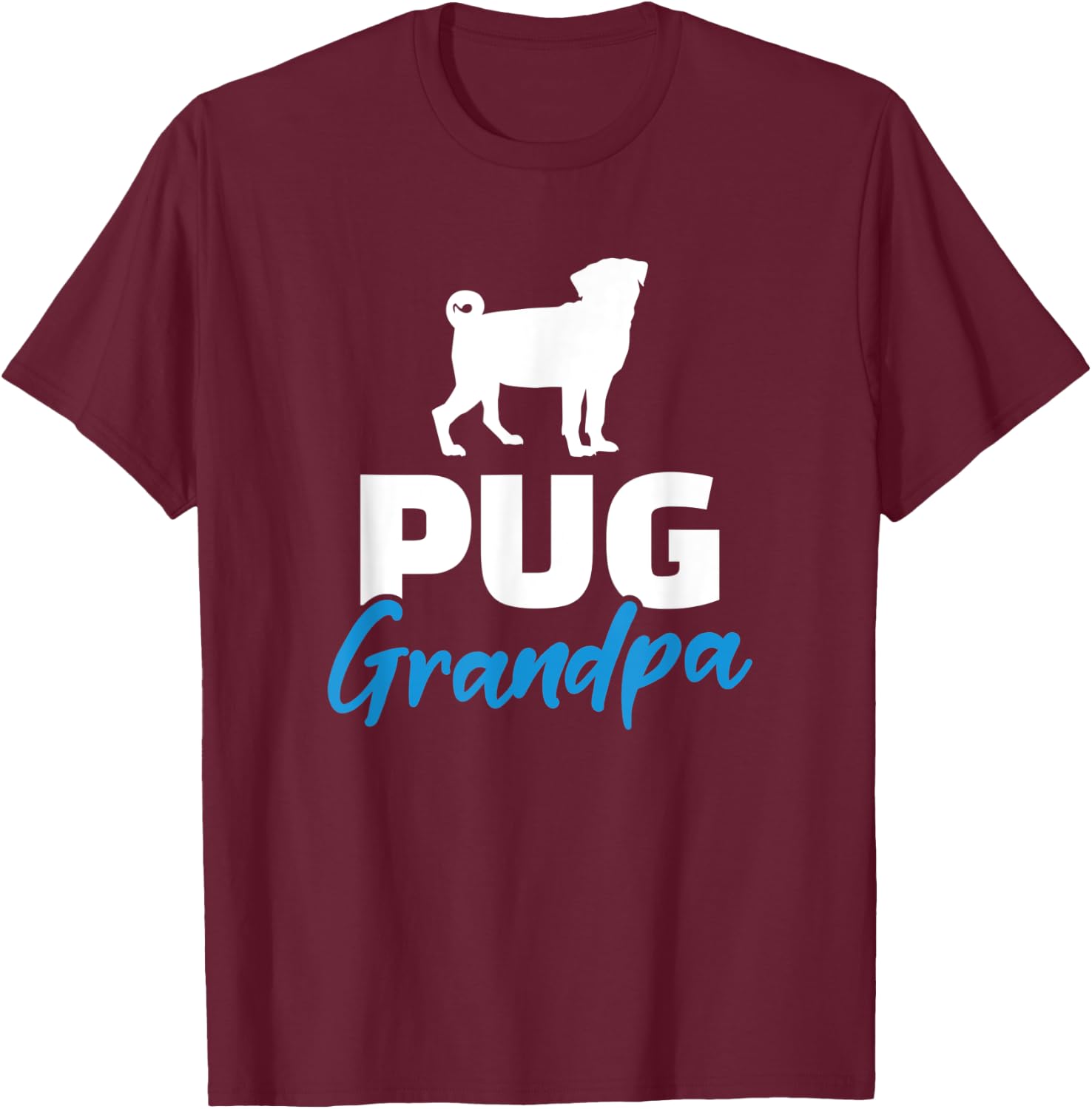 Pug Grandpa T-Shirt - T-Shirt | Maroon