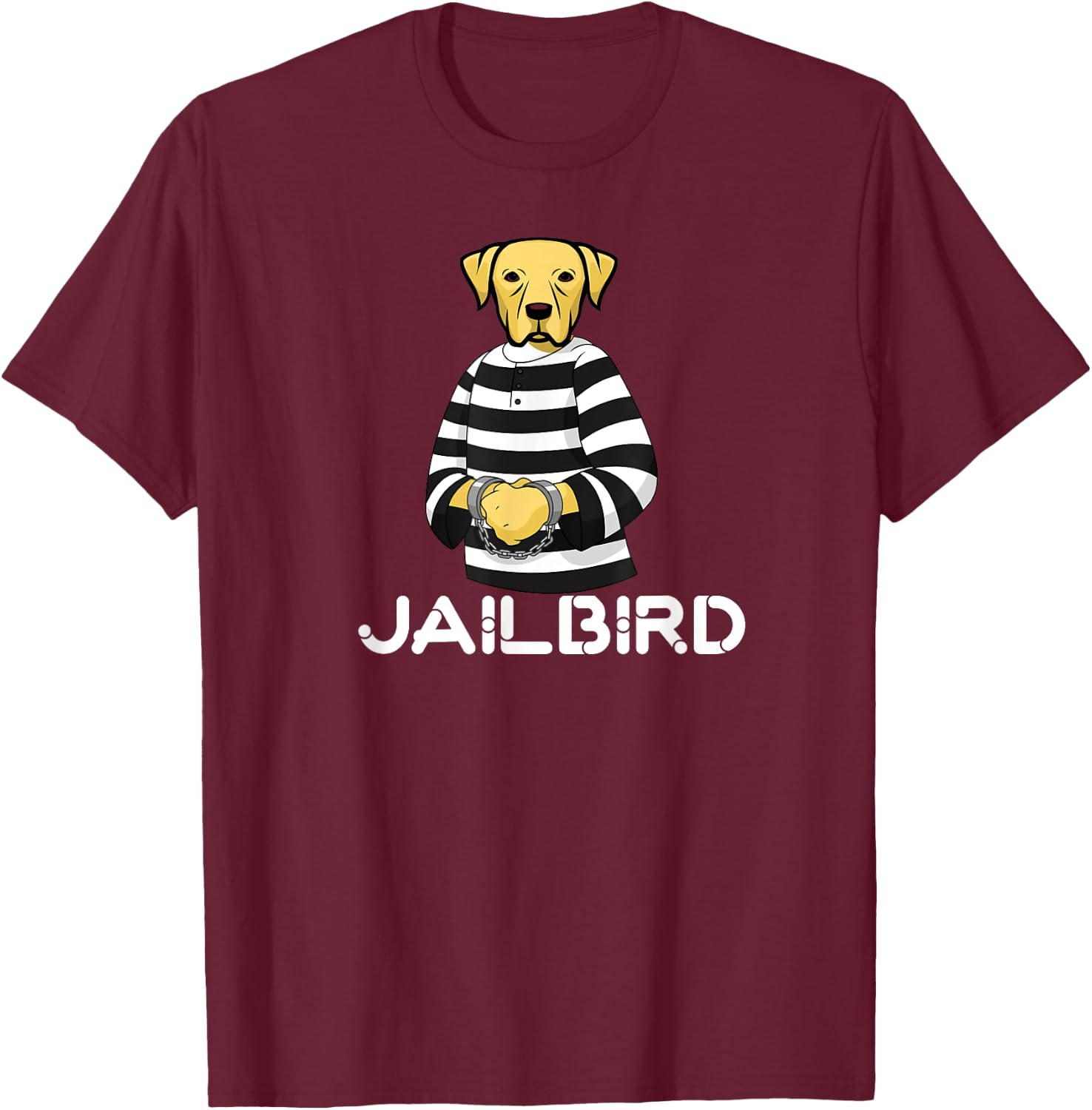 Funny Pet Puppy Dog Lovers Bad Jailbird Puppy T-Shirt - T-Shirt | Maroon