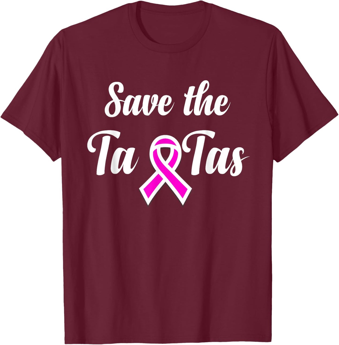 Save The Ta-Tas - Breast Cancer Awareness T-Shirt - T-Shirt | Maroon