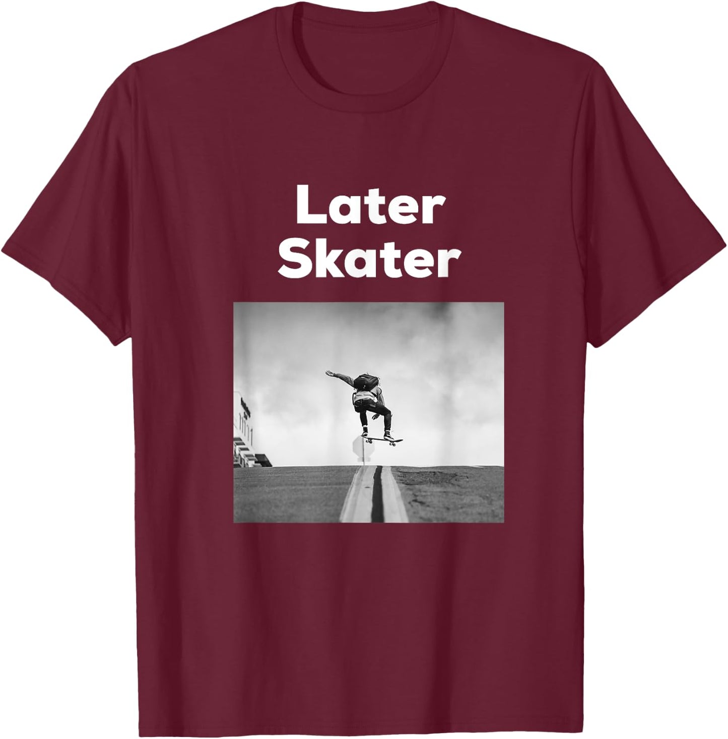 Later Skater T-Shirt - T-Shirt | Maroon