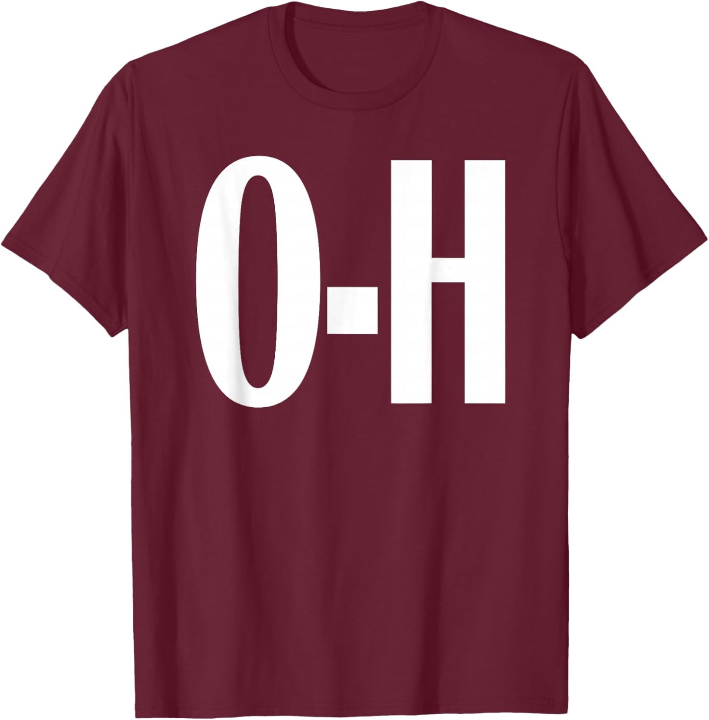 O-H Couples Matching Ohio Sports Football Funny Fun T-Shirt - T-Shirt | Maroon