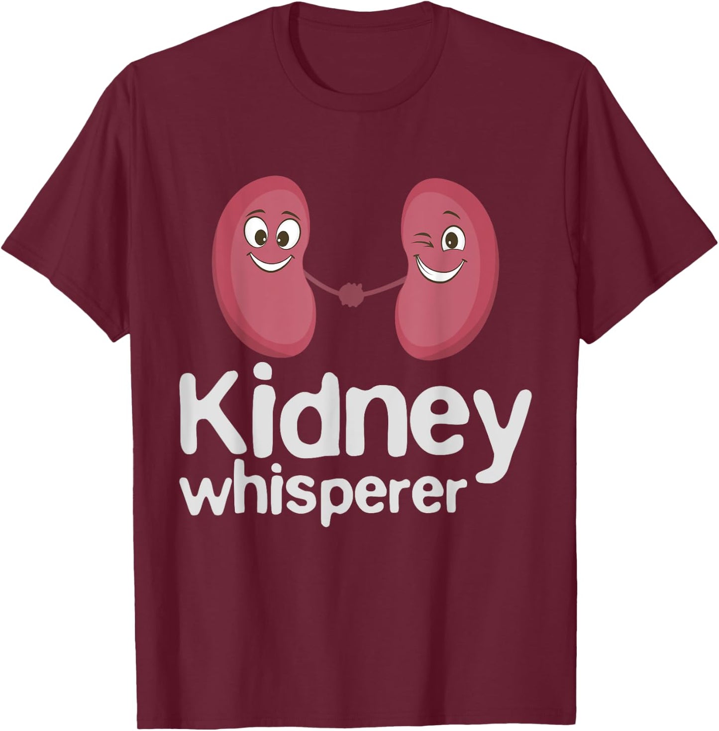Dialysis Technician Nurse - Kidney Whisperer T-Shirt - T-Shirt | Maroon