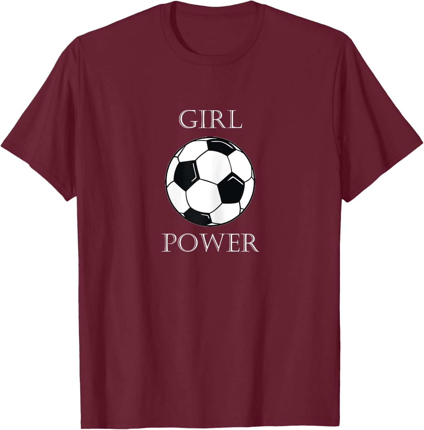 Girl Power Soccer Sports Design T-Shirt - T-Shirt | Maroon