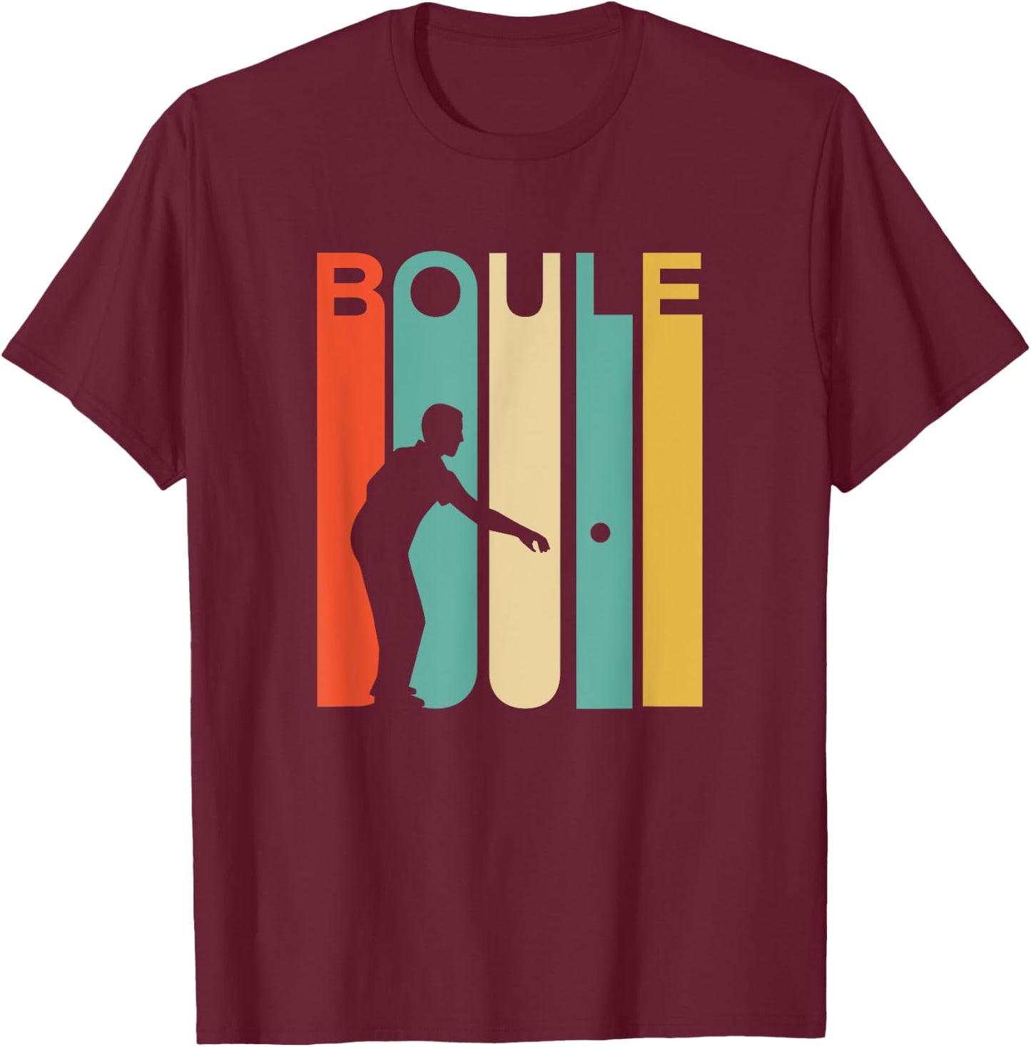 Retro Vintage Boule Shirt Petanque Player Boules Gift T-Shirt - T-Shirt | Maroon