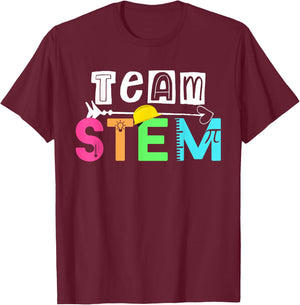 Team STEM Science Technology Engineering Math Teacher Gift Men Women Kids T-Shirt - T-Shirt | Maroon