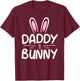 Daddy Bunny Matching Family Easter Shirt Dad Gift T-Shirt - T-Shirt | Maroon