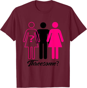 Threesome? Swingers T-Shirt - T-Shirt | Maroon