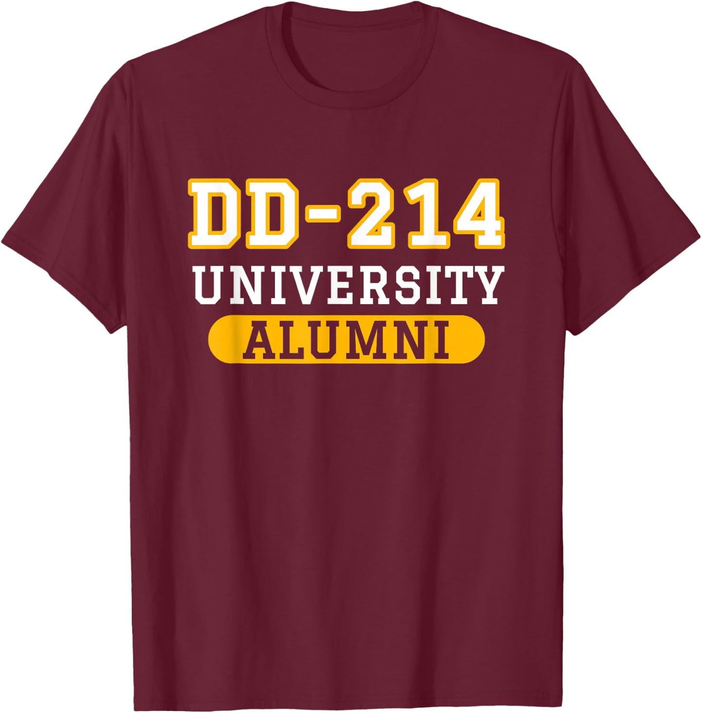 Patriotic DD-214 Alumni T-Shirt - T-Shirt | Maroon