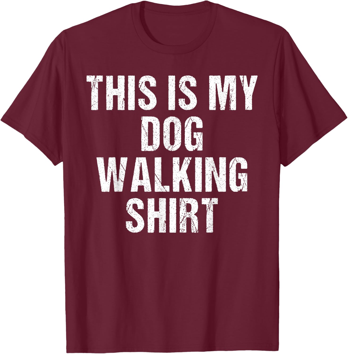This Is My Dog Walking Shirt - Gift Dog Walker T-Shirt - T-Shirt | Maroon