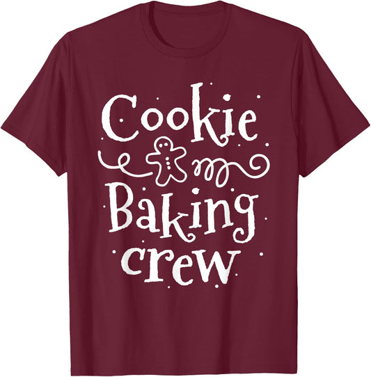 Cookie Baking Crew Baker Bake Kids Women Christmas Baking T-Shirt - T-Shirt | Maroon